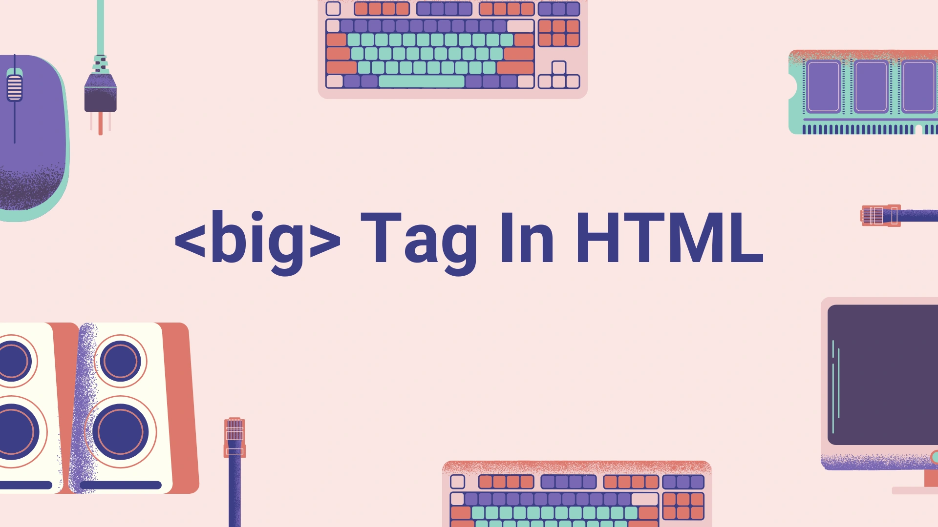 تصویر مقاله آموزش تگ big در html